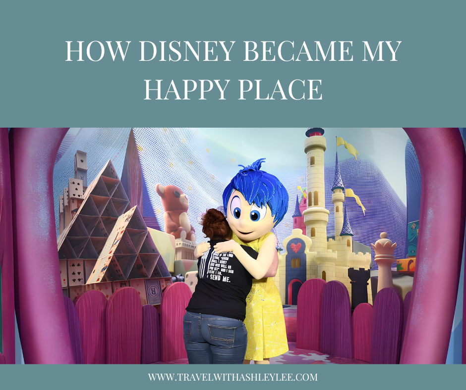 How Disney Became My Happy Place
